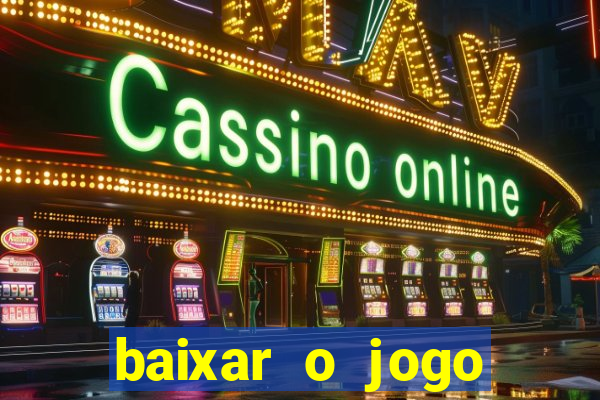 baixar o jogo street fighter